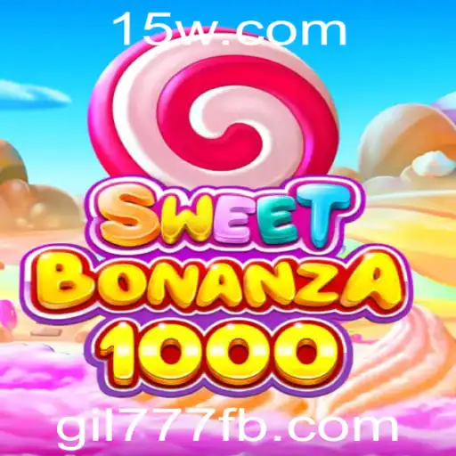 Descubra a Emoção do Jogo SweetBonanza1000 com Gil777